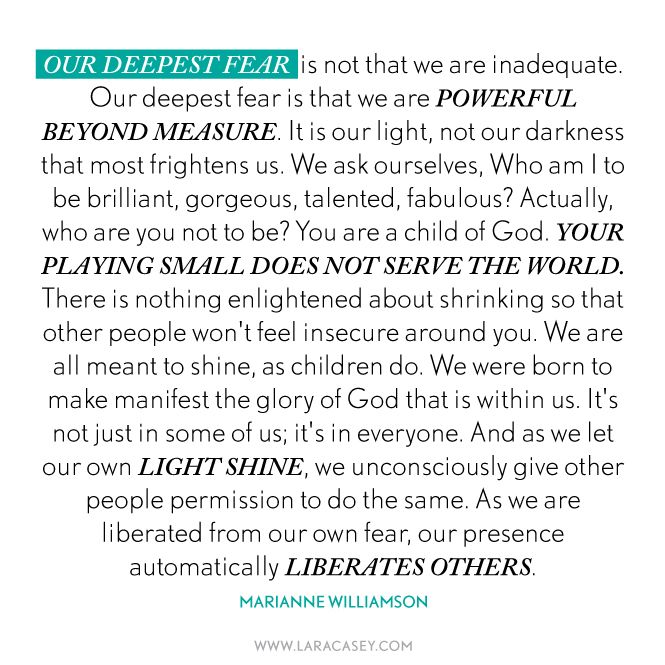 Our Deepest Fear. Marianne Williamson